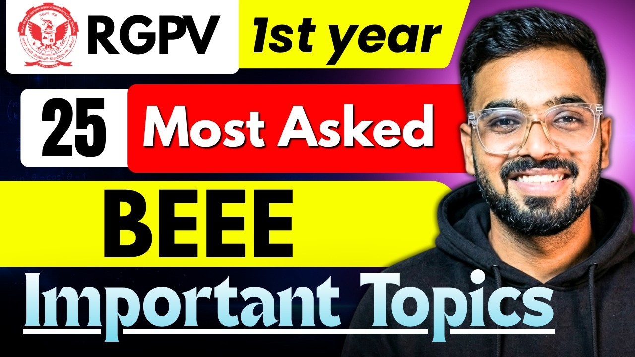 Basic Electrical and Electronics Engineering (BEEE) Most Asked Topics | RGPV B.Tech 1st Year