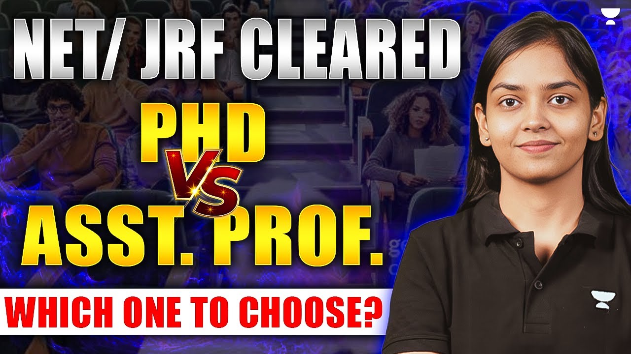 PhD Vs Assistant Professor? 🔥 | Which one to choose after UGC NET? | Kanupriya Ma'am