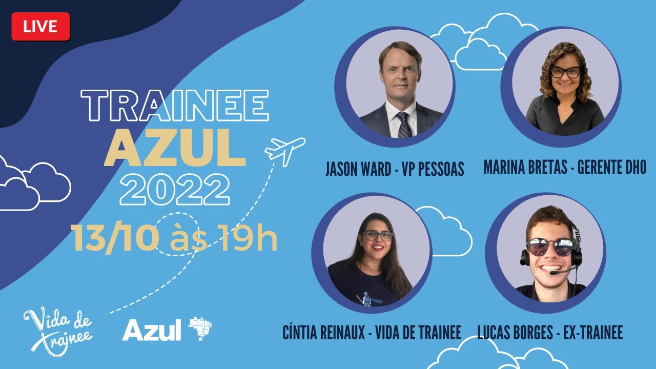 Live | Por dentro do Trainee Azul 2022