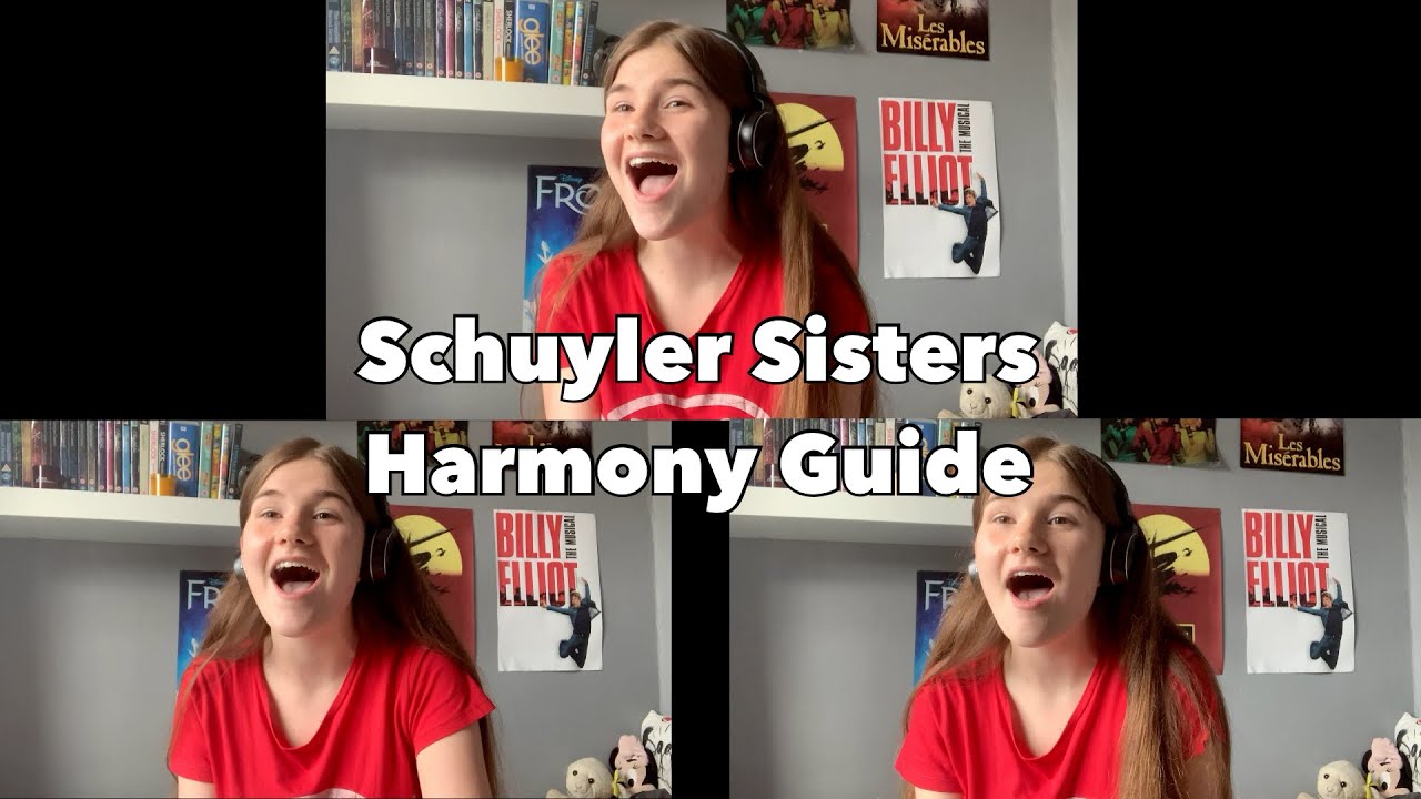 SCHUYLER SISTERS: HARMONY GUIDE