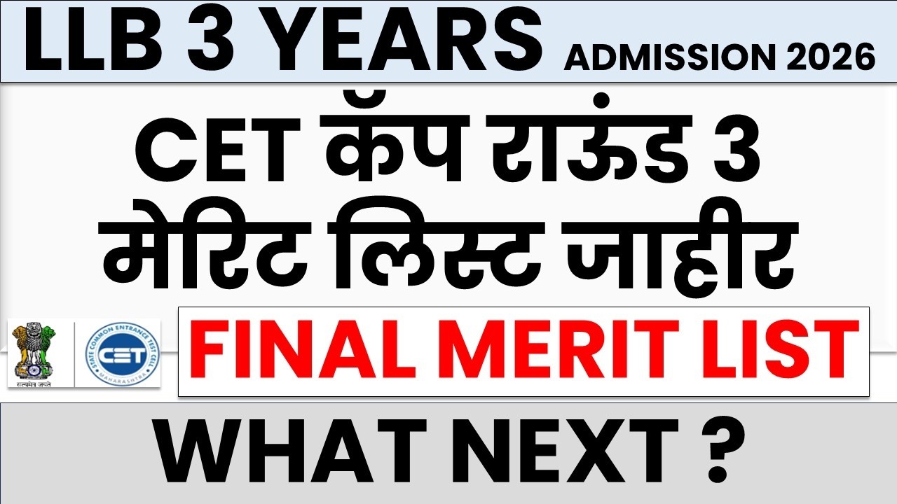 MH CET LAW (3 YRS) Cap Round 3 Final Merit List Released 🔥| What Next | LLB Admission Process |