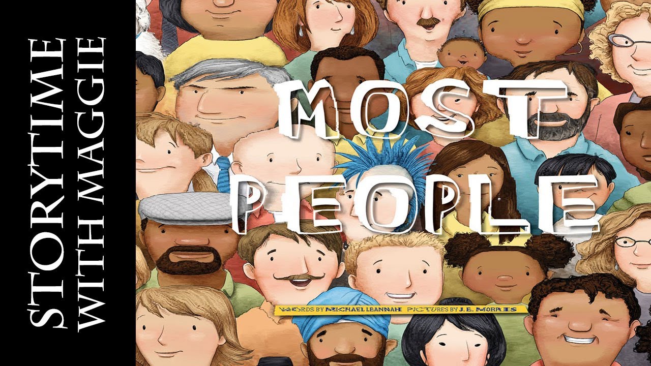 ⭐ Kids Book Read Aloud: MOST PEOPLE by Michael Leannah