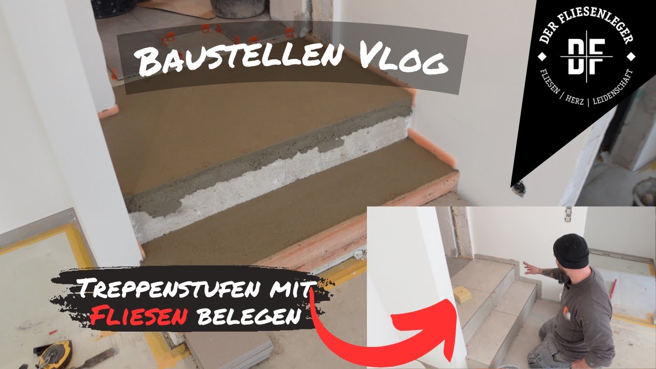 TREPPENSTUFEN mit FLIESEN belegen