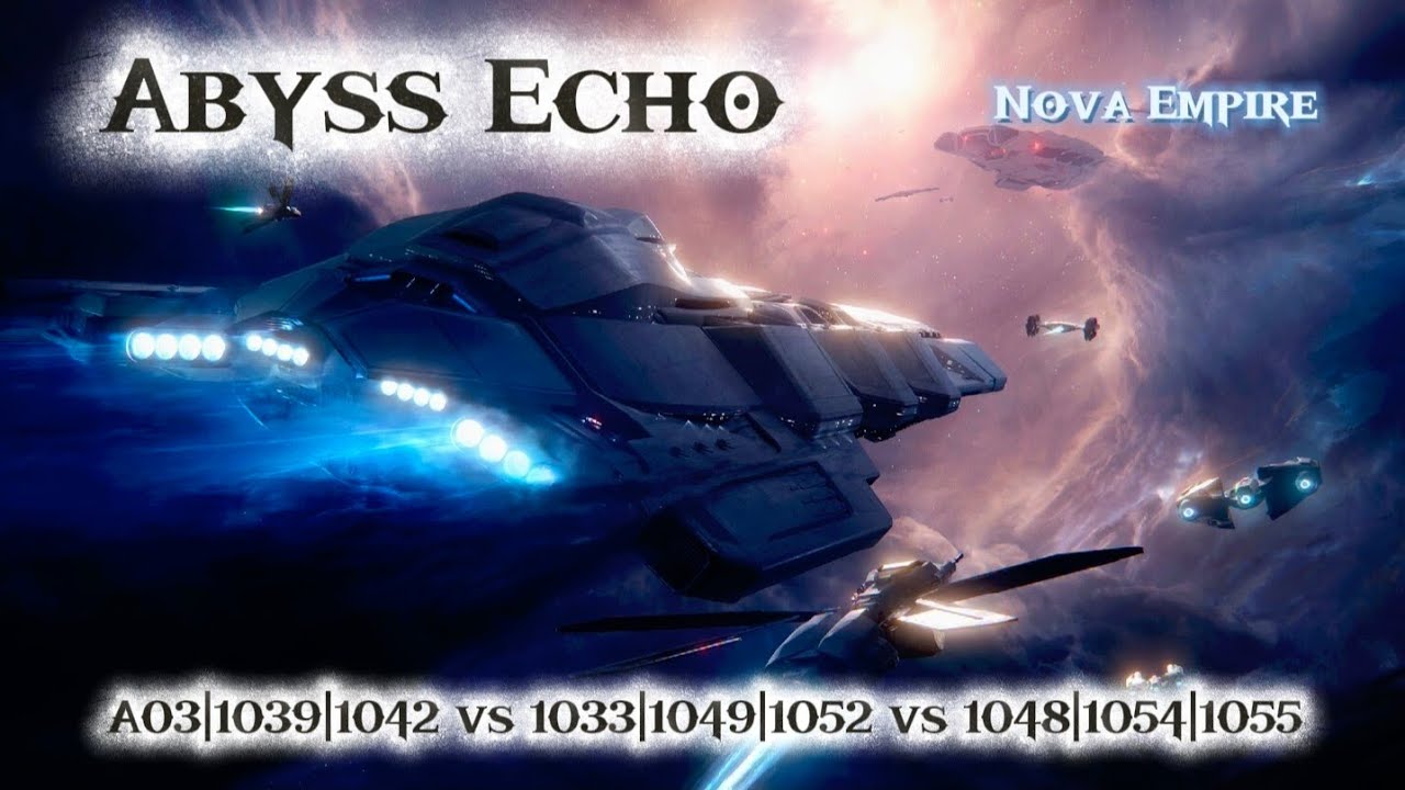 New Event Abyss Echo | A03|1039|1042 vs 1033|1049|1053 vs 1048|1054|1055 | Nova Empire 