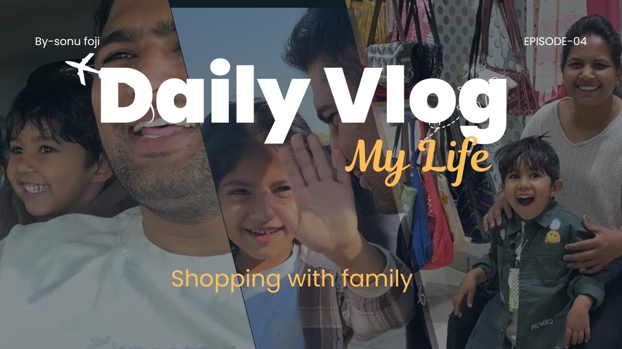Faimly Time| Rohtak me family shopping | masti | #familyvlog #funny #fojifamily #vlog #love 