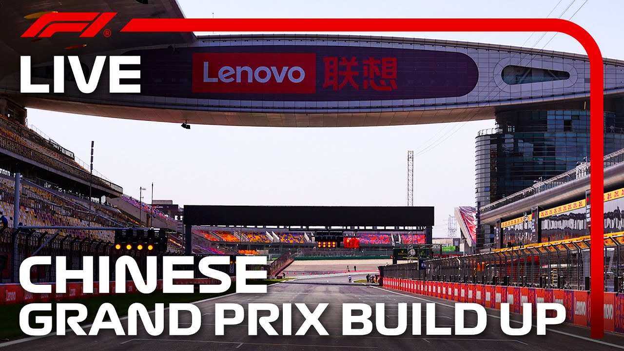 LIVE: Chinese Grand Prix Build-Up