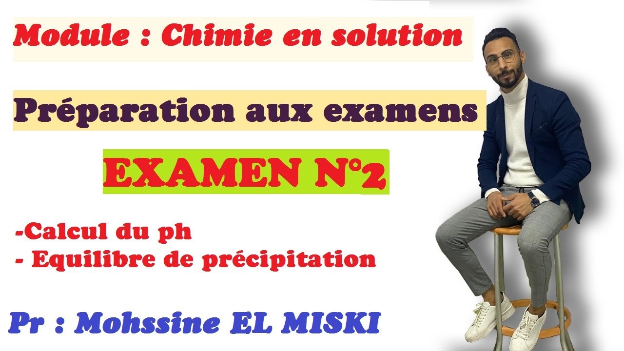 Examen 2 Chimie en solution (préparation aux examens)