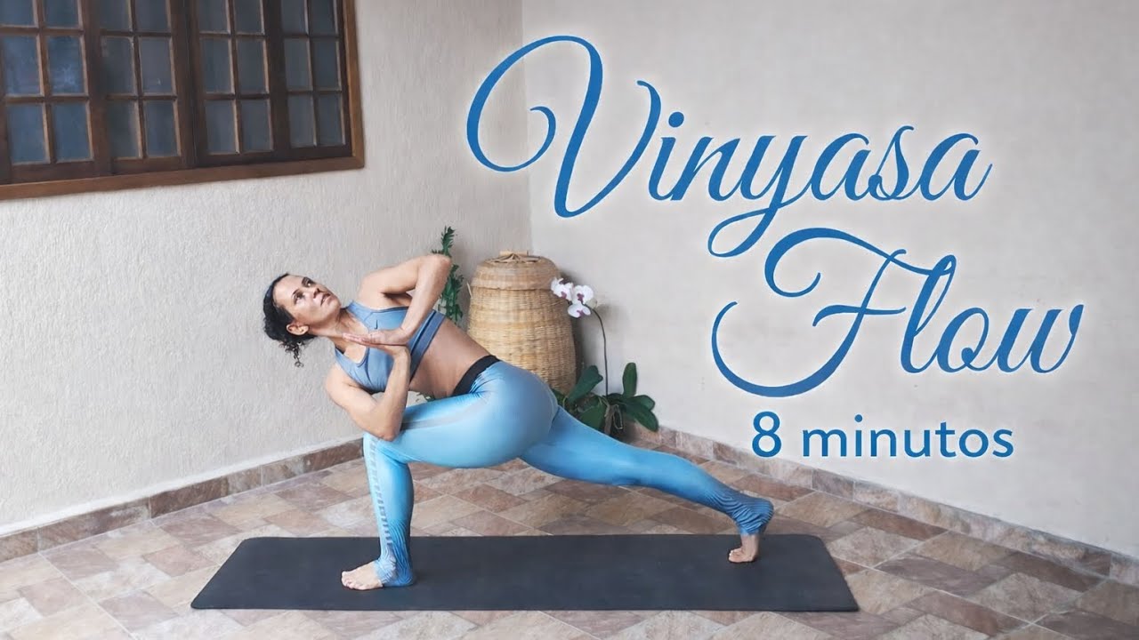 Vinyasa Flow para o corpo todo/Pratica completa em 8 minutos 