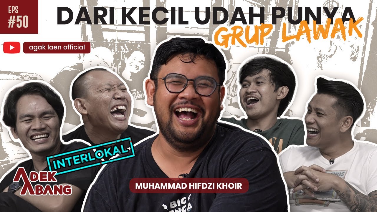 ADEK ABANG - HIFDZI KHOIR - SANG KOMEDIAN
