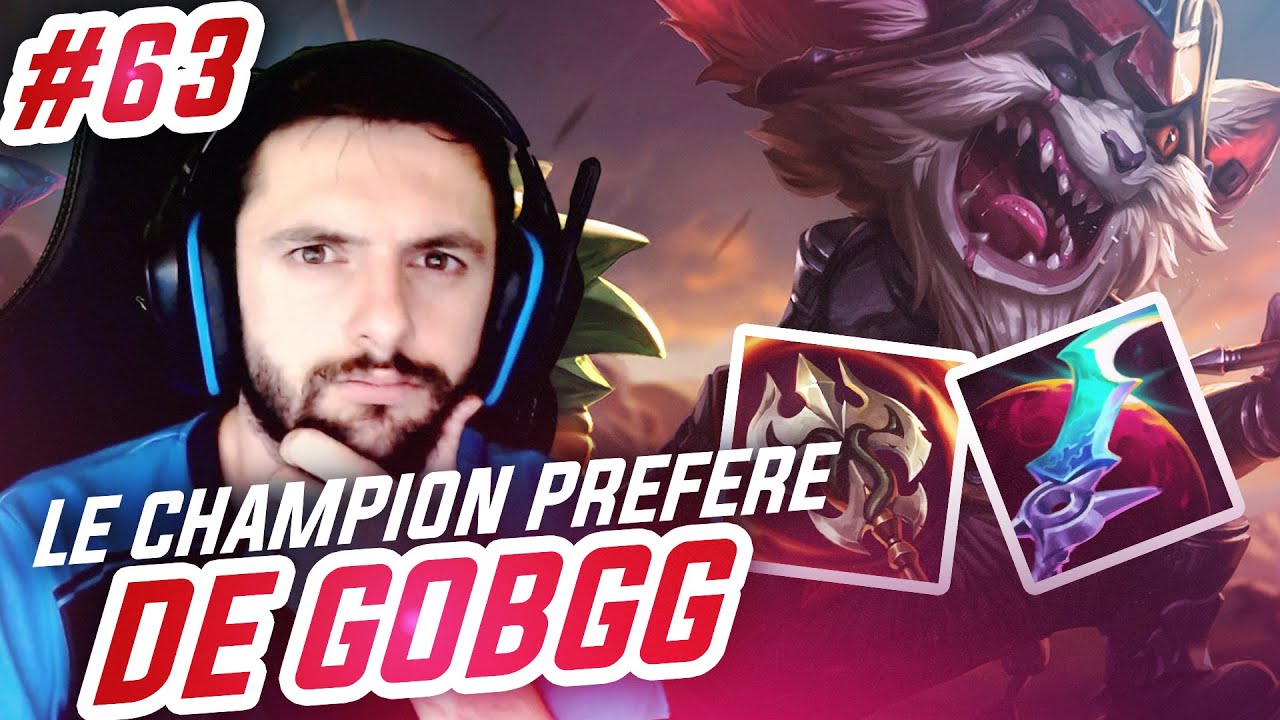 TOP LANE DE A à Z KLED - #63 LE CHAMPION PREFERE DE GOBGG