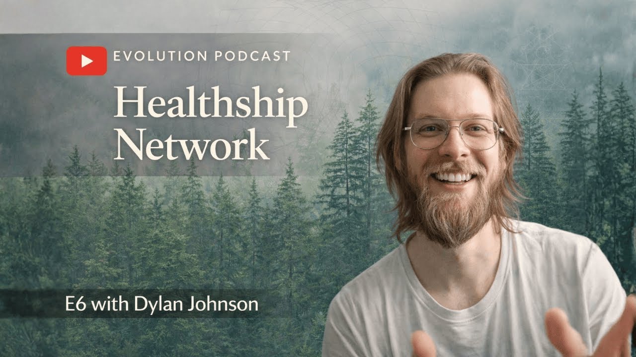 E6 - Dylan Johnson - Healthship Network