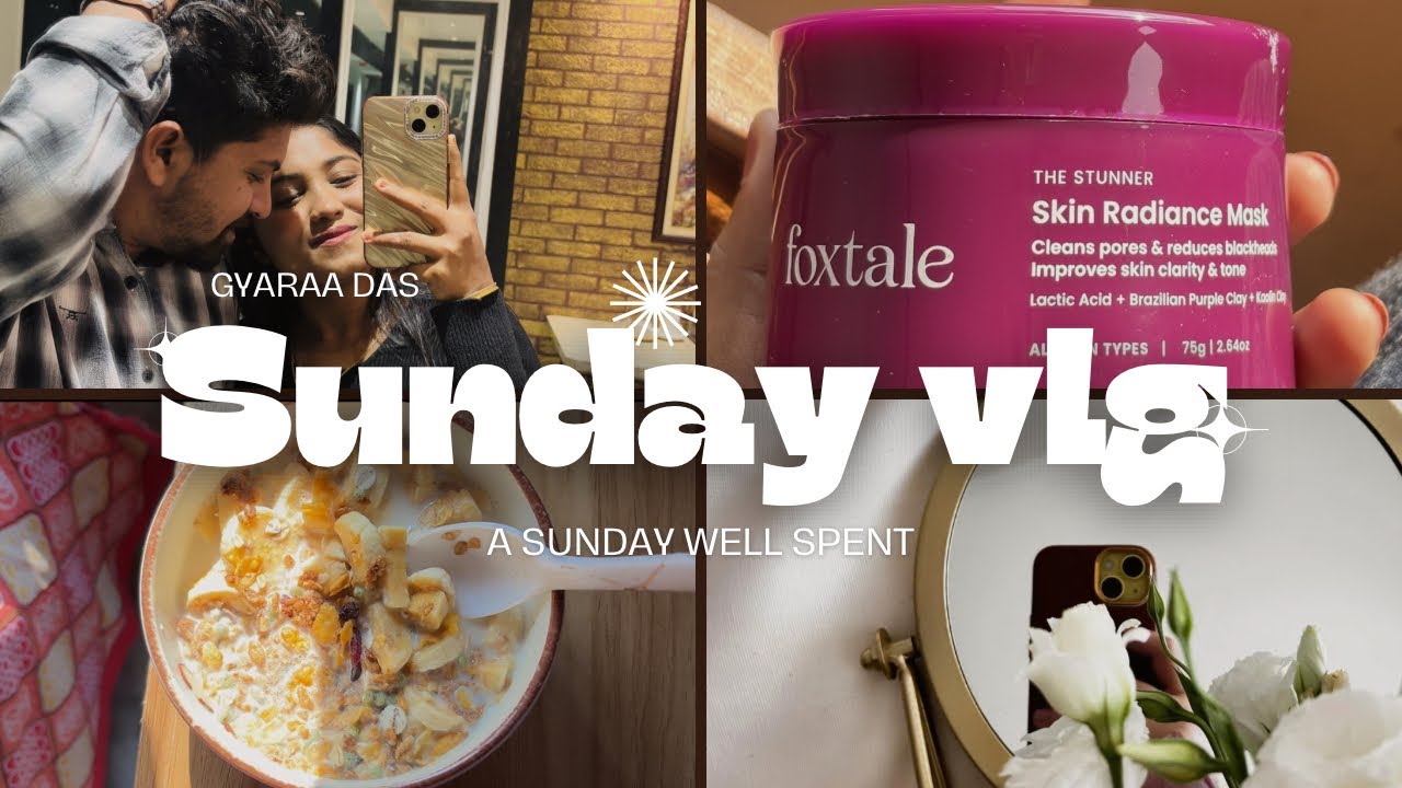 A Sunday Well Spent 🤍🍃|| routine,skincare, all day shoot, brand promotion, & birthday celebration￼✨