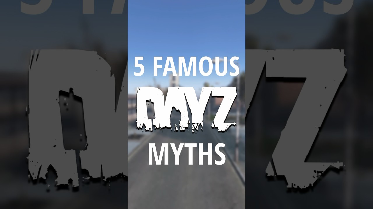 Only Chads Will Know These DayZ Myths ✅