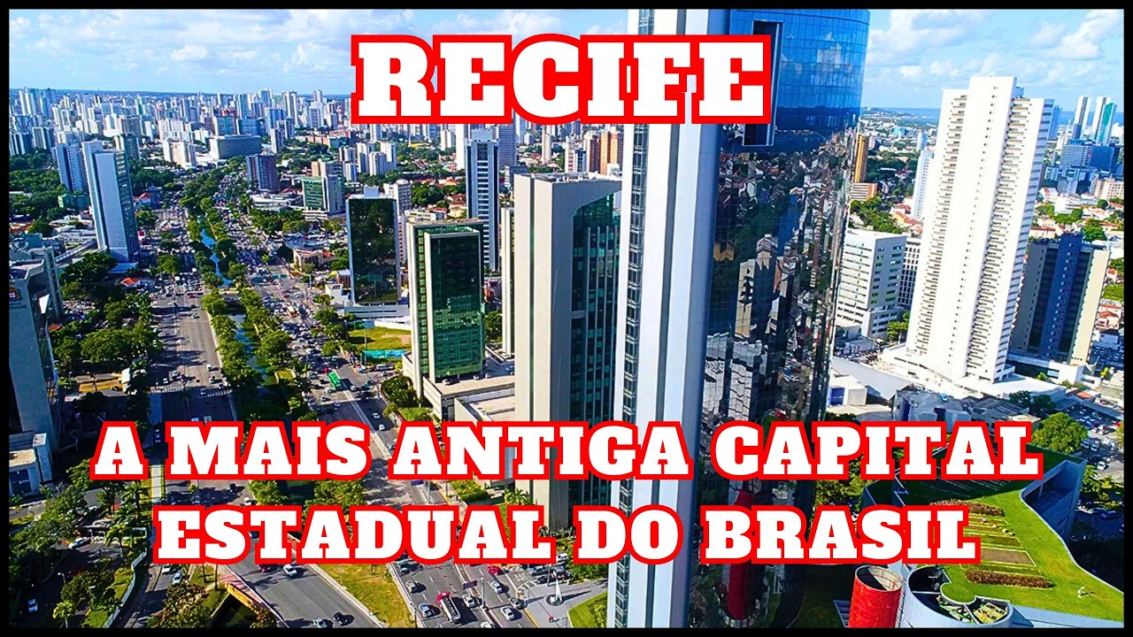 RECIFE A CAPITAL MAIS ANTIGA DO BRASIL!