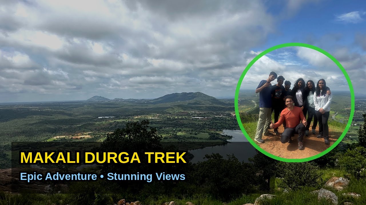 Makali Durga Trek – ಮಾಕಳಿದುರ್ಗ । Epic Adventure Just 60km from Bangalore!