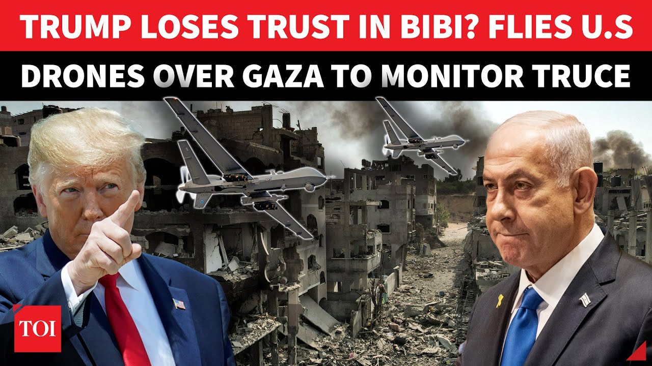 Trump Cuts Netanyahu Intel; Builds Own ‘Eye in the Sky’ To Monitor Israel-Hamas Truce Violations