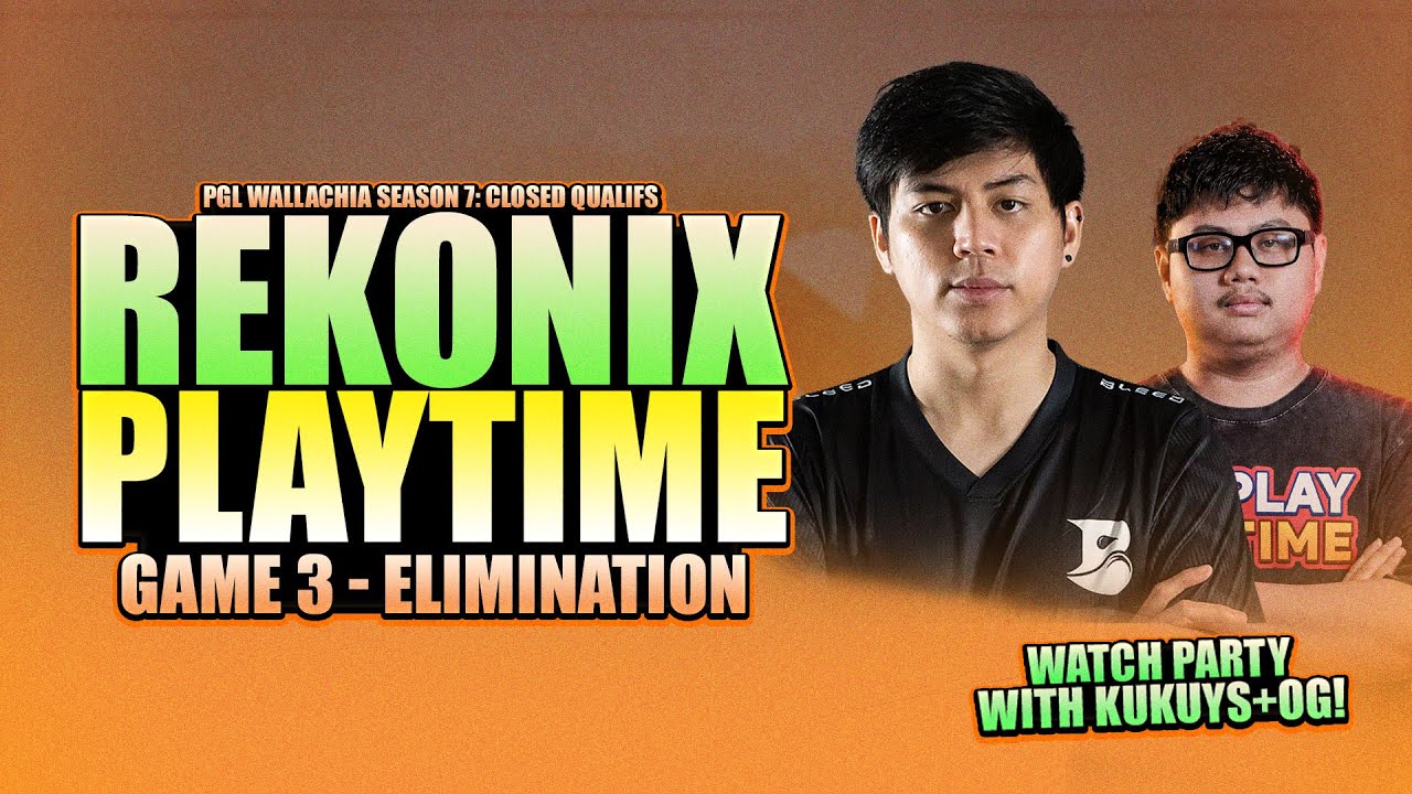 PLAYTIME VS REKONIX GAME 3 - WATCH PARTY WITH KUKUYS - PGL Wallachia S7 Closed Qualifs