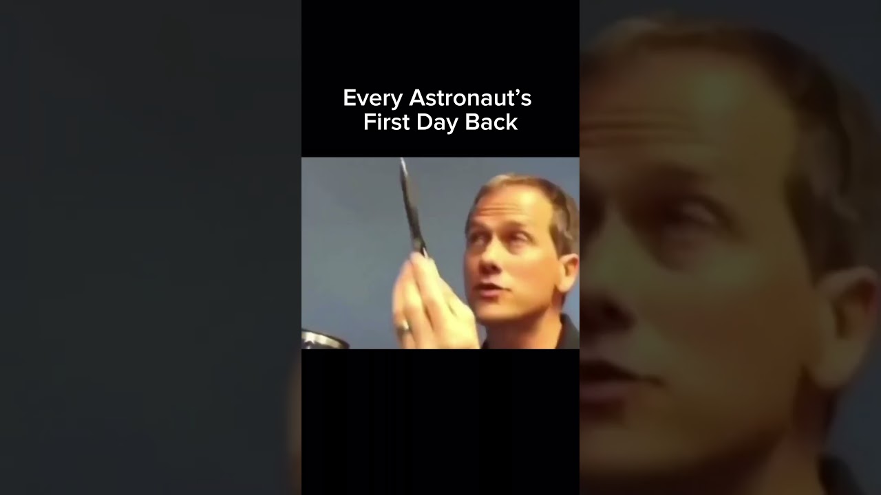 Every Astronaut&rsquo;s First Day Back! #nasa #memes #reels #funny #comedy #astronaut #astronauts #shorts
