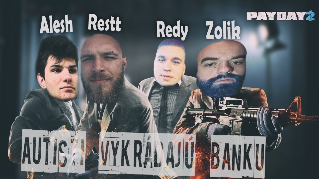 Restt - Autisti vykrádajú banku w/Redy,Zolik,Alesh