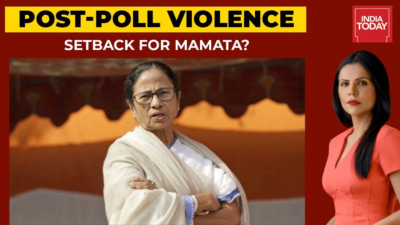 West Bengal Post-Poll Violence: Setback For Mamata Banerjee Government| To The Point