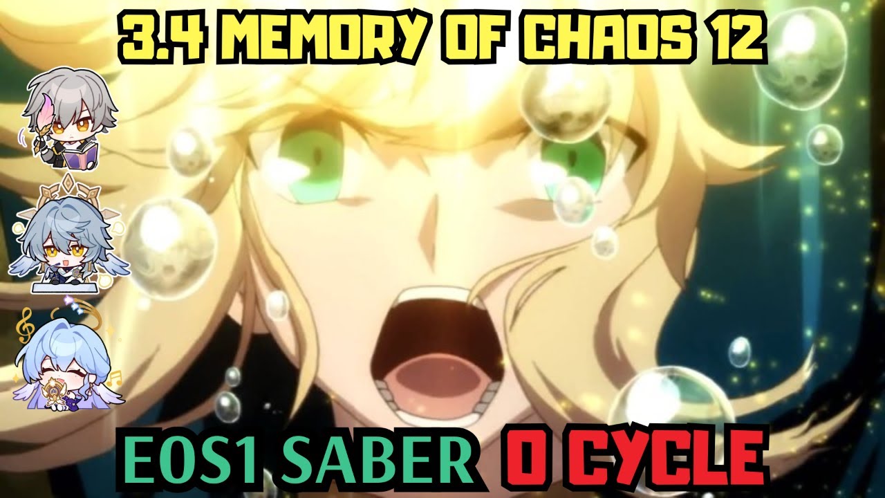 E0S1 Saber 0 cycle | 3.4 Memory of Chaos 12 | Honkai Star Rail