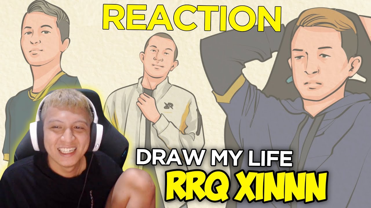 PERJALANAN DAN CERITA MENJADI PRO PLAYER RRQ XINNN - REACTION DRAW MY LIFE !!!