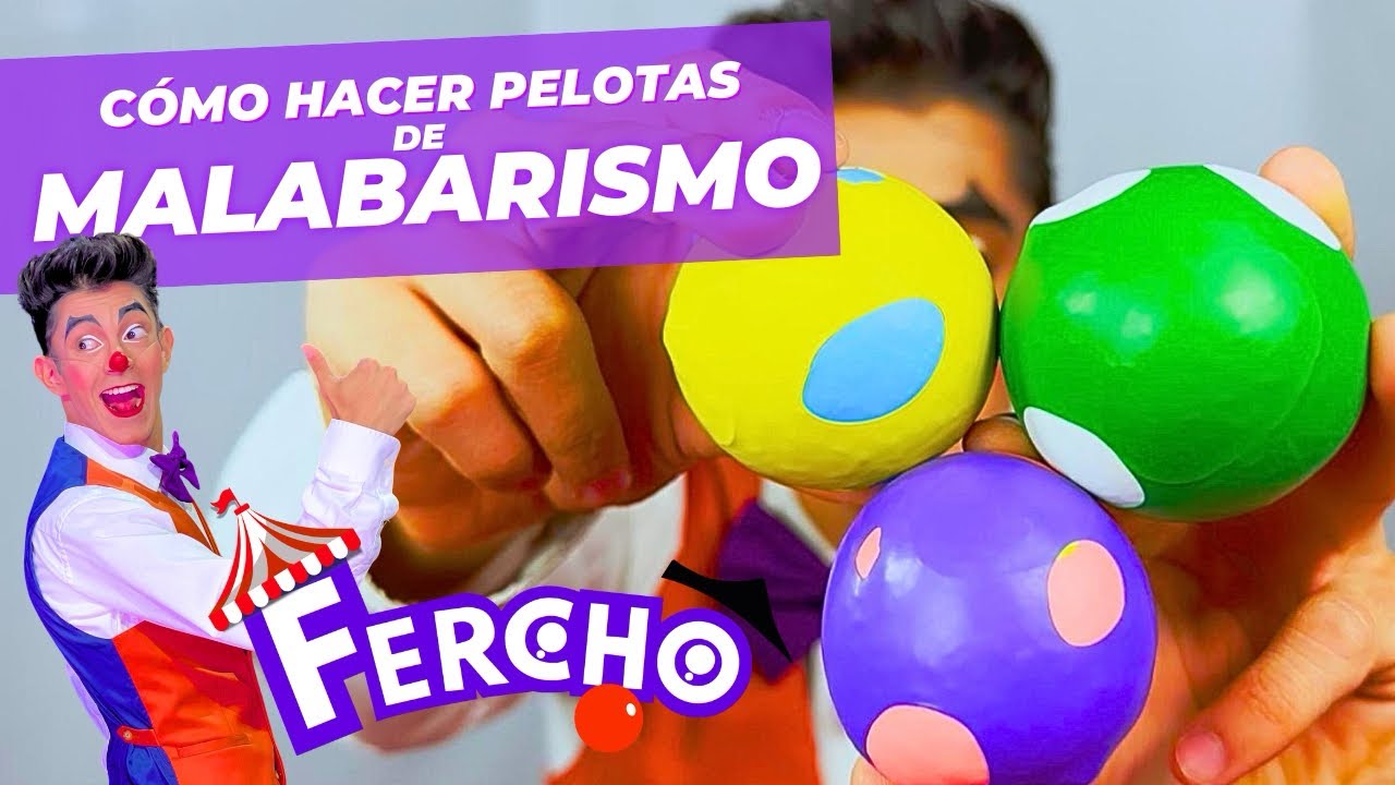 Cómo hacer pelotas para malabares con Fercho el payaso