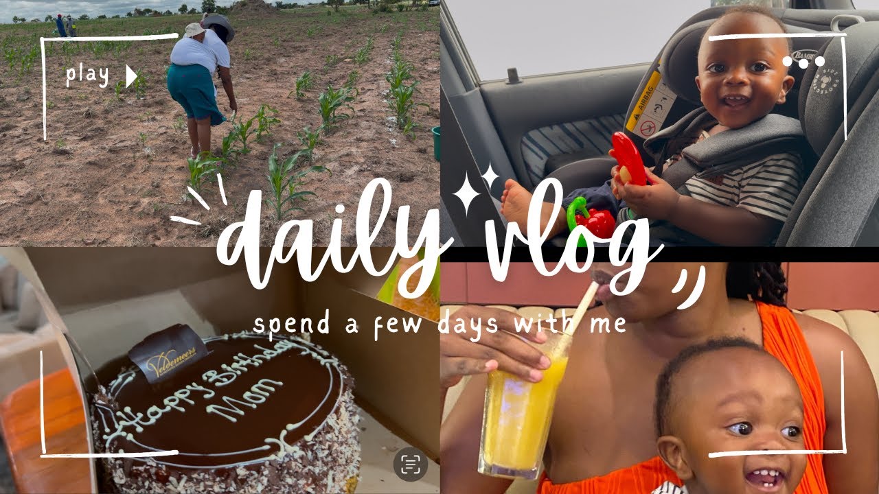A few days in a life of a Zimbabwean Wife 🇿🇼 + Stay at home Mom + Birthday 🎂