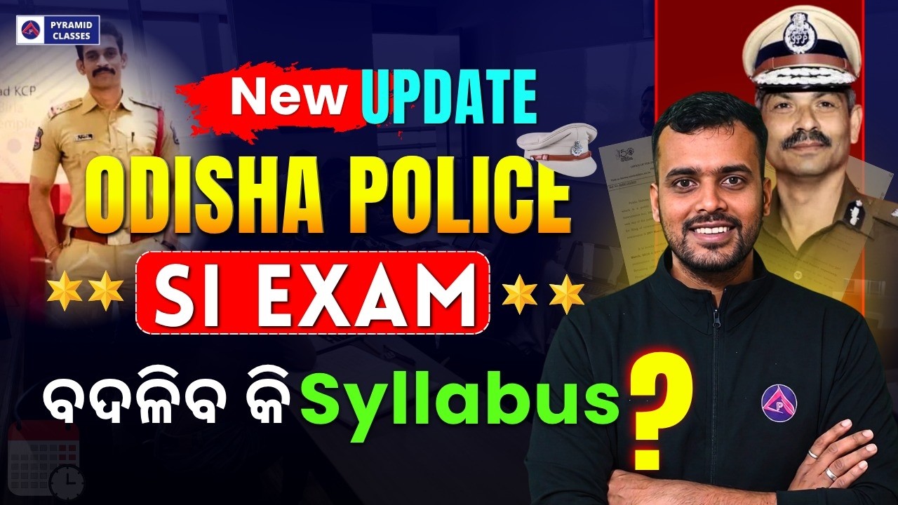 🚨 Odisha Police SI Syllabus 2026 | Odisha Police subinspector recruitment 2026 | pyramid classes si