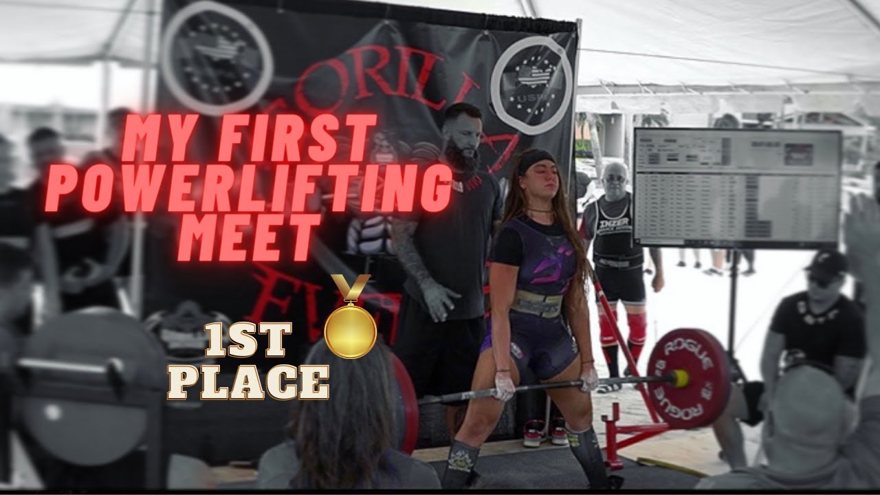 My First Powerlifting Meet