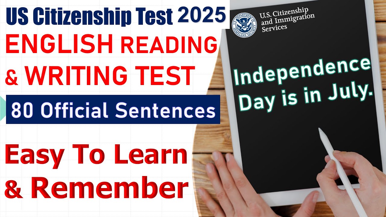 New 2025 - 80 Official Reading and Writing Sentences for the US Citizenship Interview (English Test)