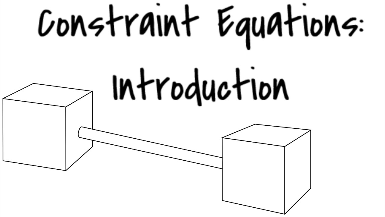 Constraint Equations: Introduction | Simulations | Multibody Dynamics | Mechatronic Design
