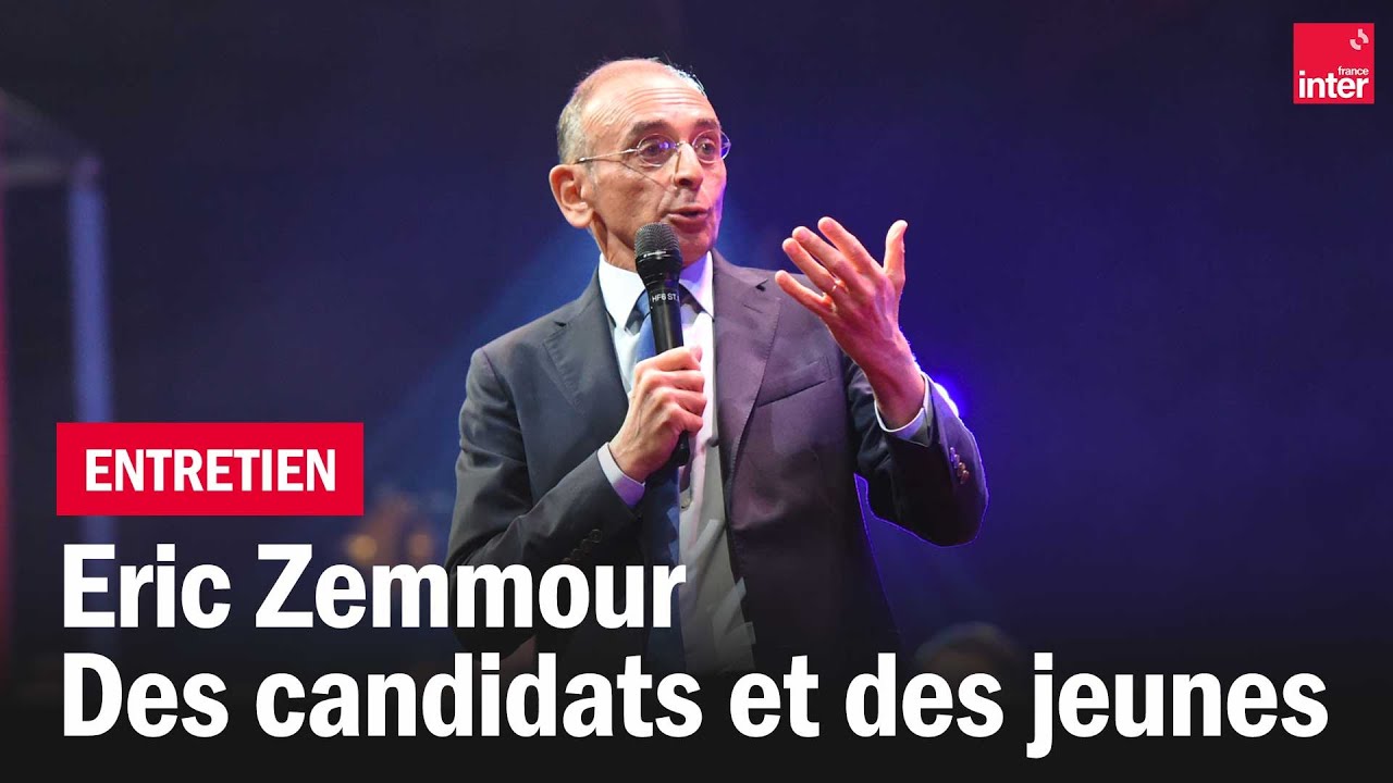 Eric Zemmour - Des candidats et des jeunes 