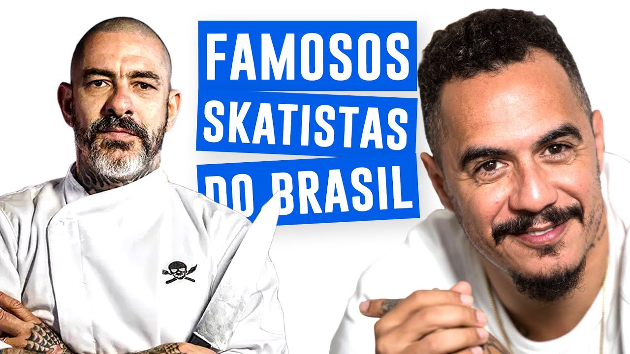 TOP 10 FAMOSOS SKATISTAS DO BRASIL - PARTE 2