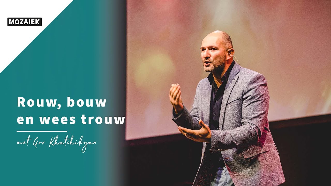 Zondag 5 december | Gor Khatchikyan | Rouw, bouw en wees trouw