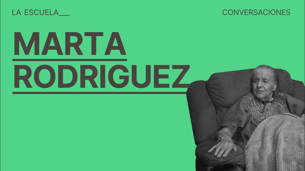 Conversaciones | MARTA RODRÍGUEZ con Juanita Porras