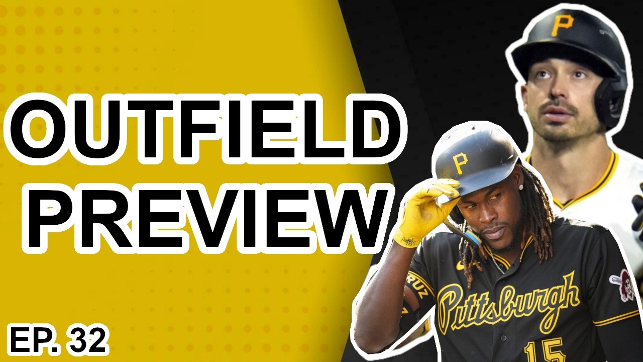 Previewing the 2026 Pittsburgh Pirates Outfield! (Ep.32)