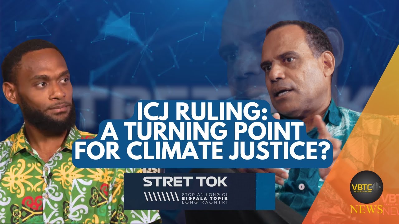 ICJ Ruling: A Turning Point for Climate Justice? - In-depth dialogue | VBTC Stret Tok