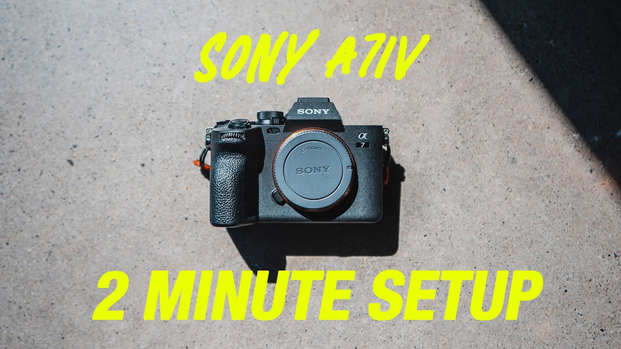 Настройка Sony A7IV: РУКОВОДСТВО ДЛЯ НАЧИНАЮЩИХ