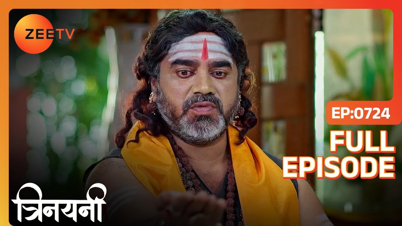 Gayatri ruins Akhand Swami’s evil plan | Trinayani Hindi | Full Ep. 724 | ZEE TV