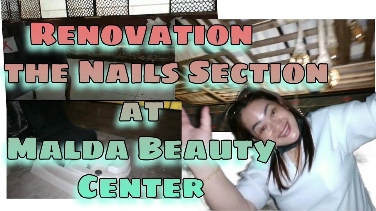 Renovation of the Nails Section at Malda Beauty Center
