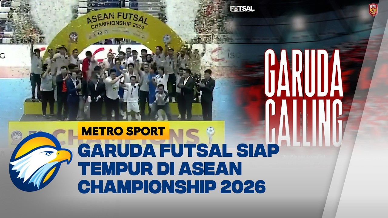 25 Pemain Dipanggil, Timnas Futsal Siap Tampil di ASEAN 2026 | Metro Sport