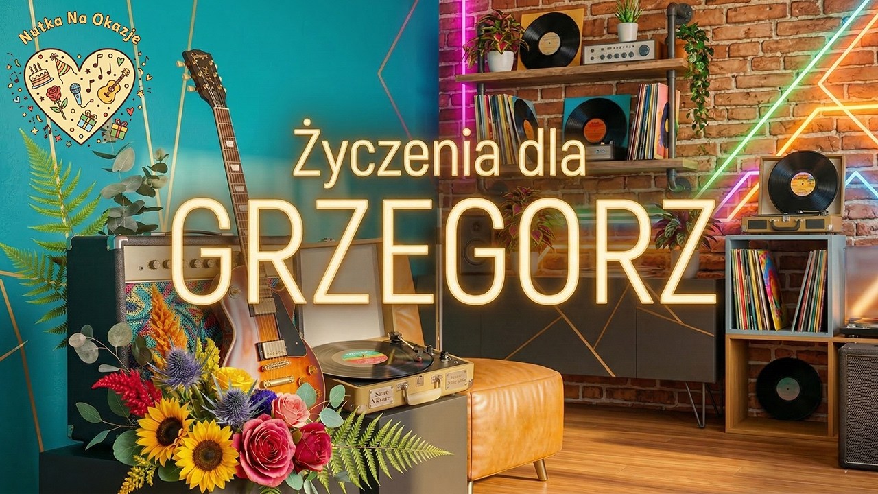 Życzenia dla GRZEGORZA 💐 Piosenka z życzeniami na Imieniny i Urodziny Dla GRZESIA | DISCO POLO