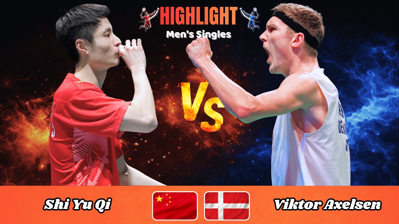 Men's Singles | Shi Yu Qi (CHN) vs Viktor Axelsen (DEN) | Badminton 2026