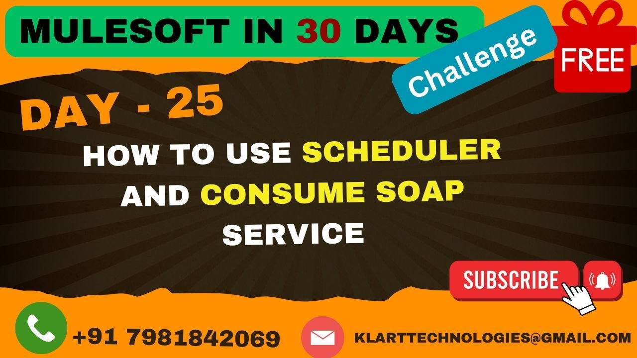 25 - Consuming SOAP APIs in MuleSoft & Scheduler | MuleSoft Best Practices