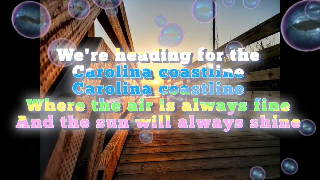 Carolina Coastline Lyric Video
