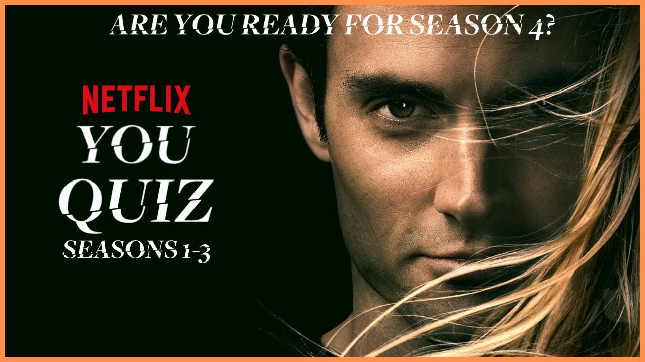 Netflix You Seasons 1-3 Quiz Trivia Test | Are You Ready For Season 4?