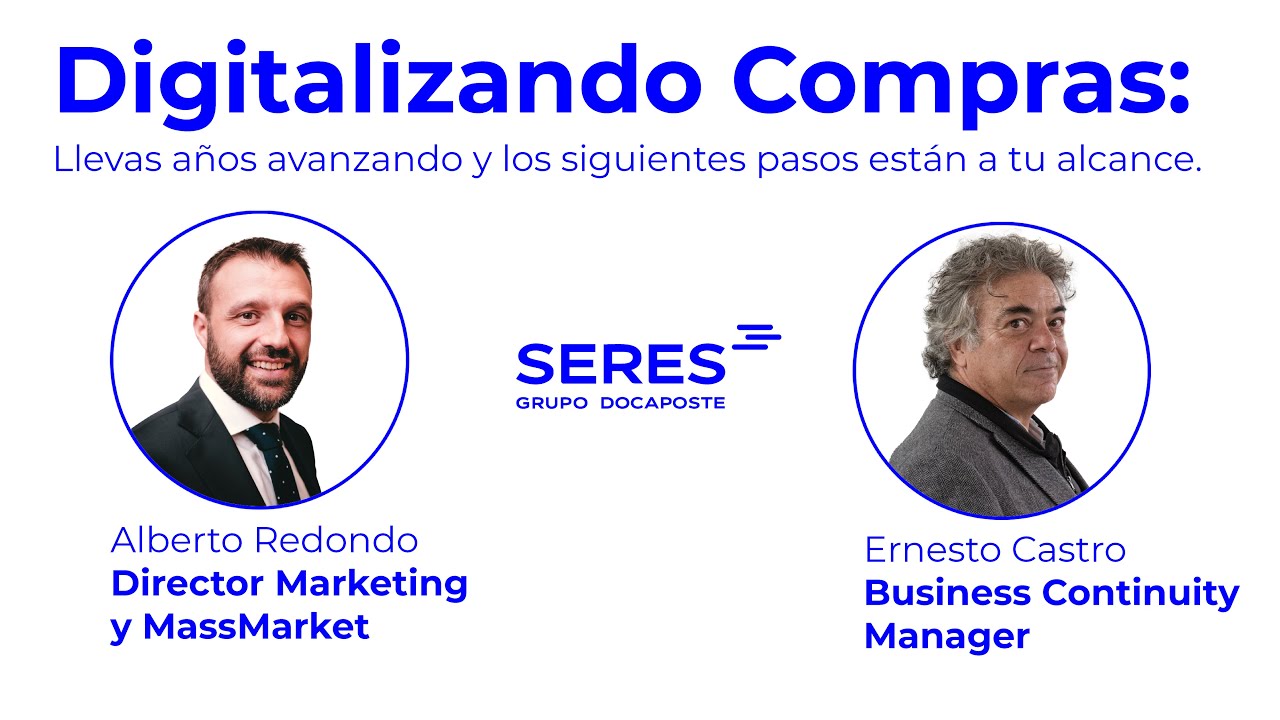 🎥 Digitalización de Compras: Claves para el Futuro | SERES | XII Convención Cponet