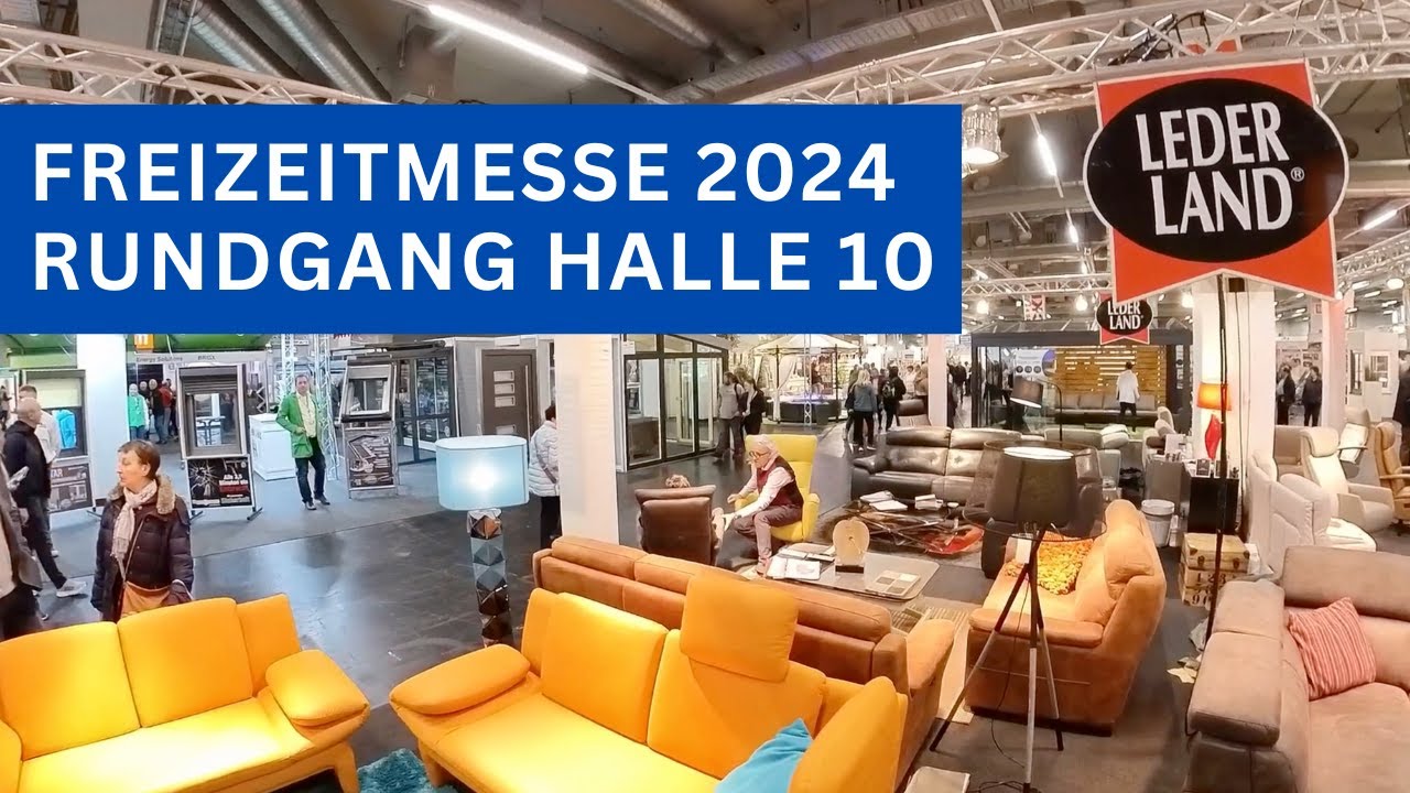 Freizeitmesse 2024 - Messe N&uuml;rnberg - Rundgang Halle 10