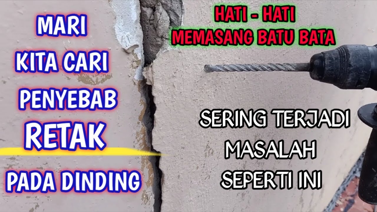 CARA MENGATASI RETAK PADA DINDING RUMAH